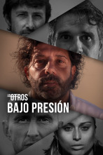 Imagen de Los Otros (4): Bajo Presión - 1