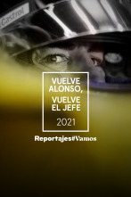 Vuelve Alonso, vuelve el jefe 2021