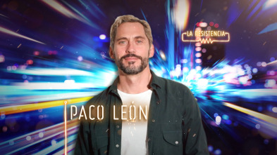 Imagen de La Resistencia (T4): Paco León - 2