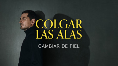 Imagen de Colgar las Alas: Cambiar de piel - 2