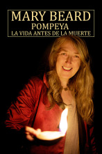 Imagen de Mary Beard: Pompeya, la vida antes de la muerte - 1