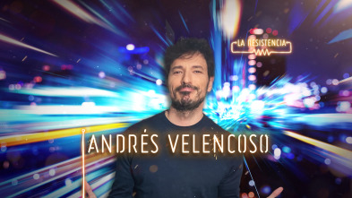 Imagen de La Resistencia (T4): Andrés Velencoso - 2