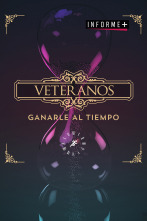 Informe Plus+ ... (20/21): Veteranos: Ganarle al tiempo