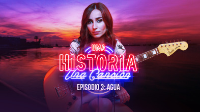 Imagen de Una historia, una... (T1): Agua - 2