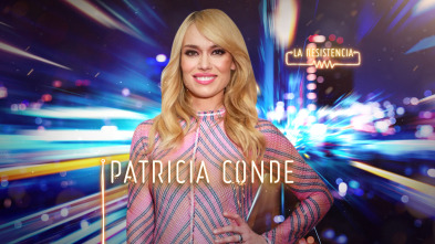 La Resistencia (T4): Patricia Conde