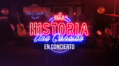 Imagen de Una historia, una canción: en concierto (T1) - 2