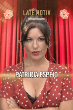 Imagen de Late Motiv (T6): Patricia Espejo - 1