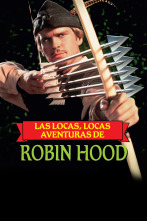 Las locas, locas aventuras de Robin Hood