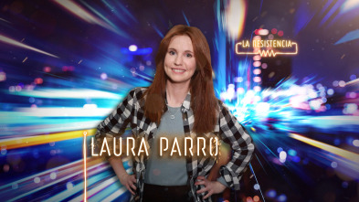 Imagen de La Resistencia (T4): Laura M. Parro - 2
