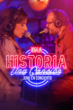 Imagen de Una historia, una... (T1): _juno en concierto - 1