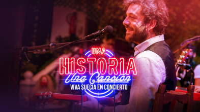 Imagen de Una historia, una... (T1): Viva Suecia en concierto - 2