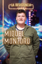 La Resistencia (T4): Miquel Montoro I