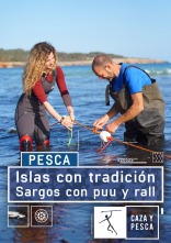 Islas con tradición (T1): Sargos con puu y rall