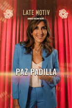 Imagen de Late Motiv (T6): Paz Padilla - 1