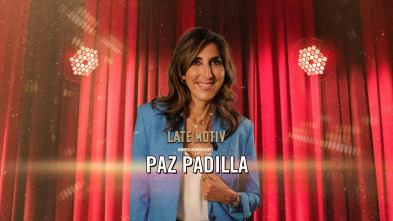 Imagen de Late Motiv (T6): Paz Padilla - 2