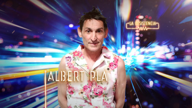Imagen de La Resistencia (T4): Albert Pla - 2