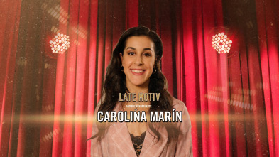 Imagen de Late Motiv (T6): Carolina Marín - 2