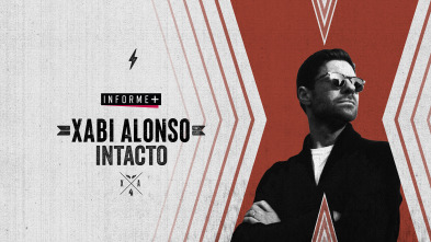 Informe Plus+ ... (20/21): Xabi Alonso: Intacto