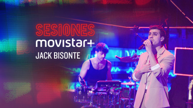 Sesiones Movistar+ (T3): Jack Bisonte