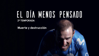 Imagen de El día menos pensado: Muerte y destrucción - 2
