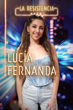 La Resistencia (T4): Lucía Fernanda