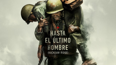 Hasta el último hombre (Hacksaw Ridge)