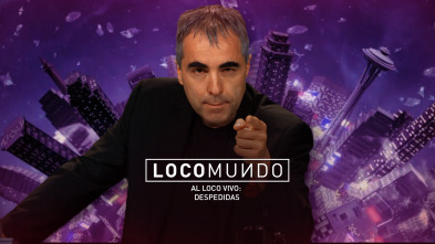 Imagen de LocoMundo (T6): Despedidas - 2