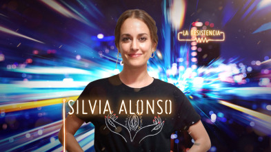 Imagen de La Resistencia (T4): Silvia Alonso - 2