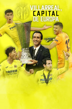 Villarreal, capital de Europa