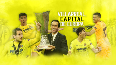 Imagen de Villarreal, capital de Europa - 2