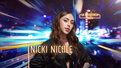 Imagen de La Resistencia (T4): Nicki Nicole - 2