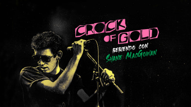 Crock of Gold: bebiendo con Shane MacGowan