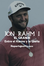 Imagen de Jon Rahm I, El Grande. Entre el Karma y la Gloria - 1