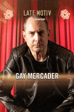 Imagen de Late Motiv (T6): Gay Mercader - 1