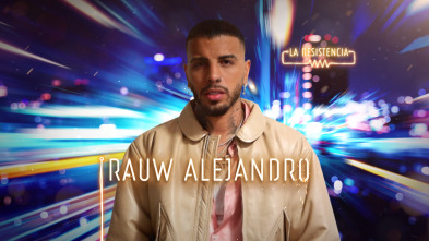 Imagen de La Resistencia (T4): Rauw Alejandro - 2