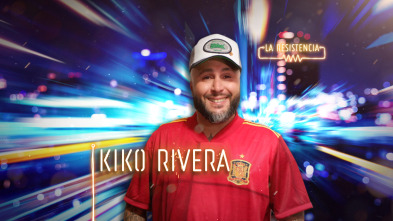 La Resistencia (T4): Kiko Rivera