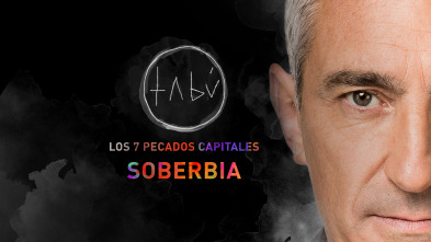 Imagen de Tabú de Jon Sistiaga: Soberbia - 2