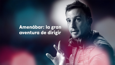 Imagen de Amenábar: la gran aventura de dirigir - 2