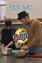 Radio Gaga (T6): Quinta Cocina