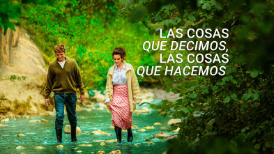 Imagen de Las cosas que decimos, las cosas que hacemos - 2