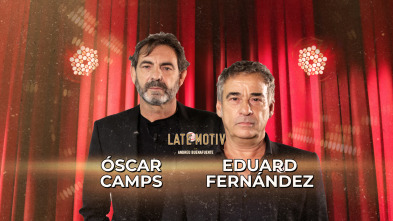 Imagen de Late Motiv (T7): Oscar Camps y Eduard Fernández - 2