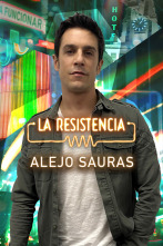 La Resistencia (T5): Alejo Sauras
