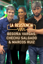 La Resistencia (T5): Begoña Vargas, Chechu Salgado y Marcos Ruiz