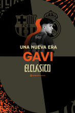 Especiales... (21/22): Una Nueva Era- Gavi