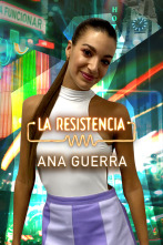 La Resistencia (T5): Ana Guerra