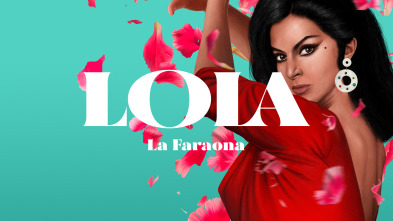 Lola: La Faraona