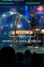 Imagen de Lo + de los... (T5): Ingrid, la chica burbuja - 21.10.21 - 1