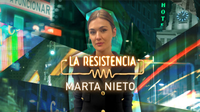 La Resistencia (T5): Marta Nieto