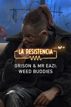 Imagen de Lo + de las... (T5): Grison & Mr Eazi: weed buddies - 11.11.21 - 1