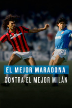Imagen de Fiebre Maldini: El mejor Maradona contra el mejor Milán - 1